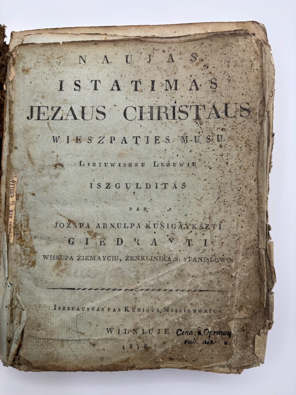 Naujas Istatimas Jezaus Christaus Wieszpaties Musu Lietuwiszku Lezuwiu Iszgulditas