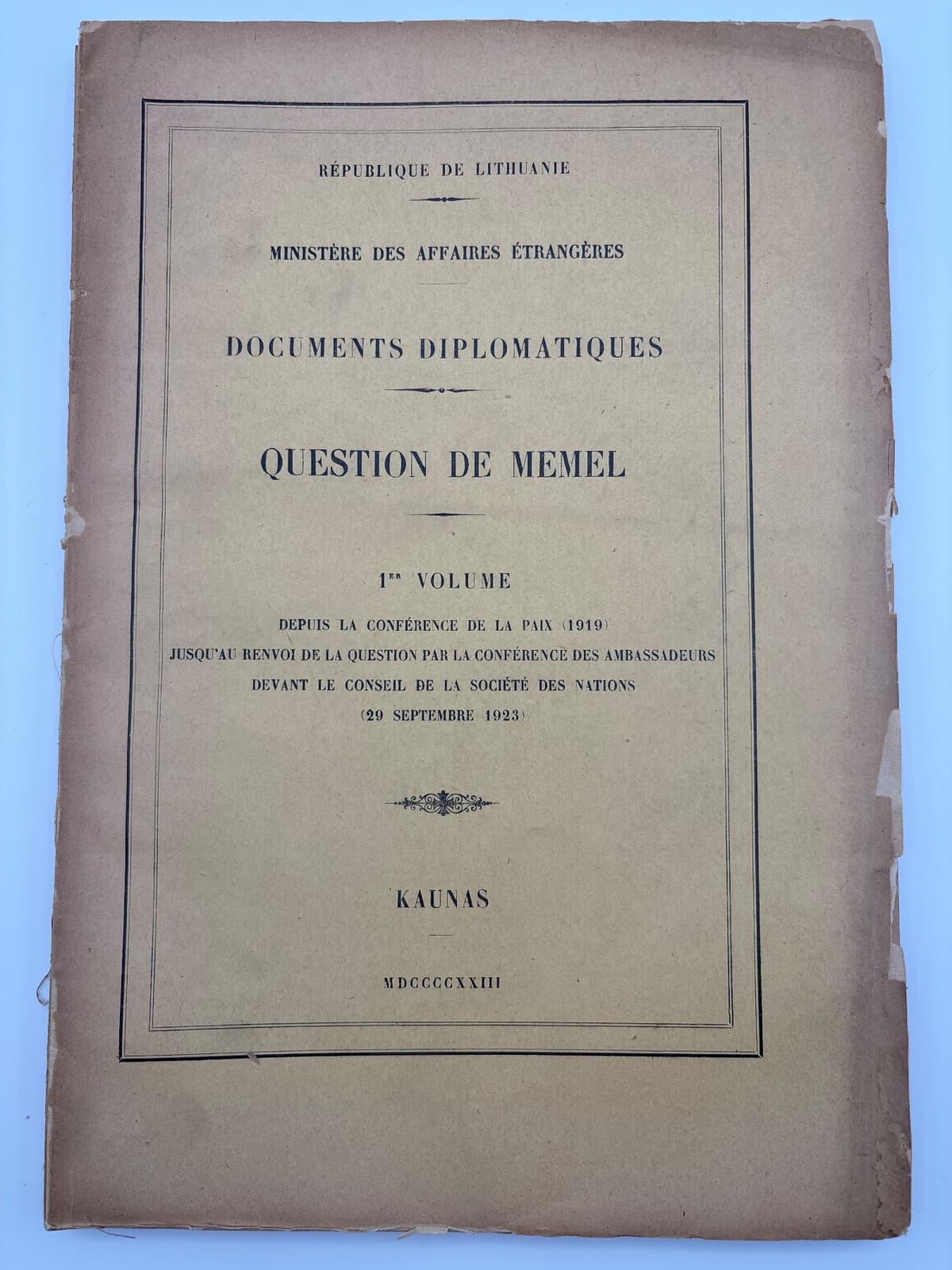 Documents Diplomatiques — Question de Memel, 1er Volume