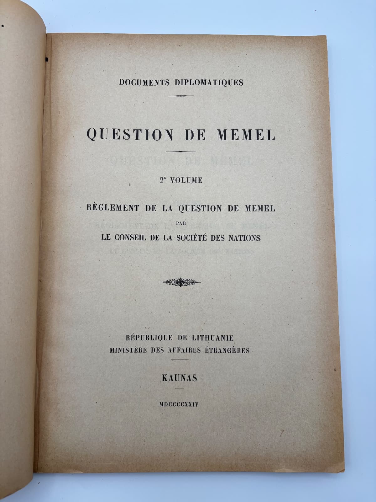 Question de Memel — 2e Volume: Règlement de la Question de Memel par le Conseil de la Société des Nations