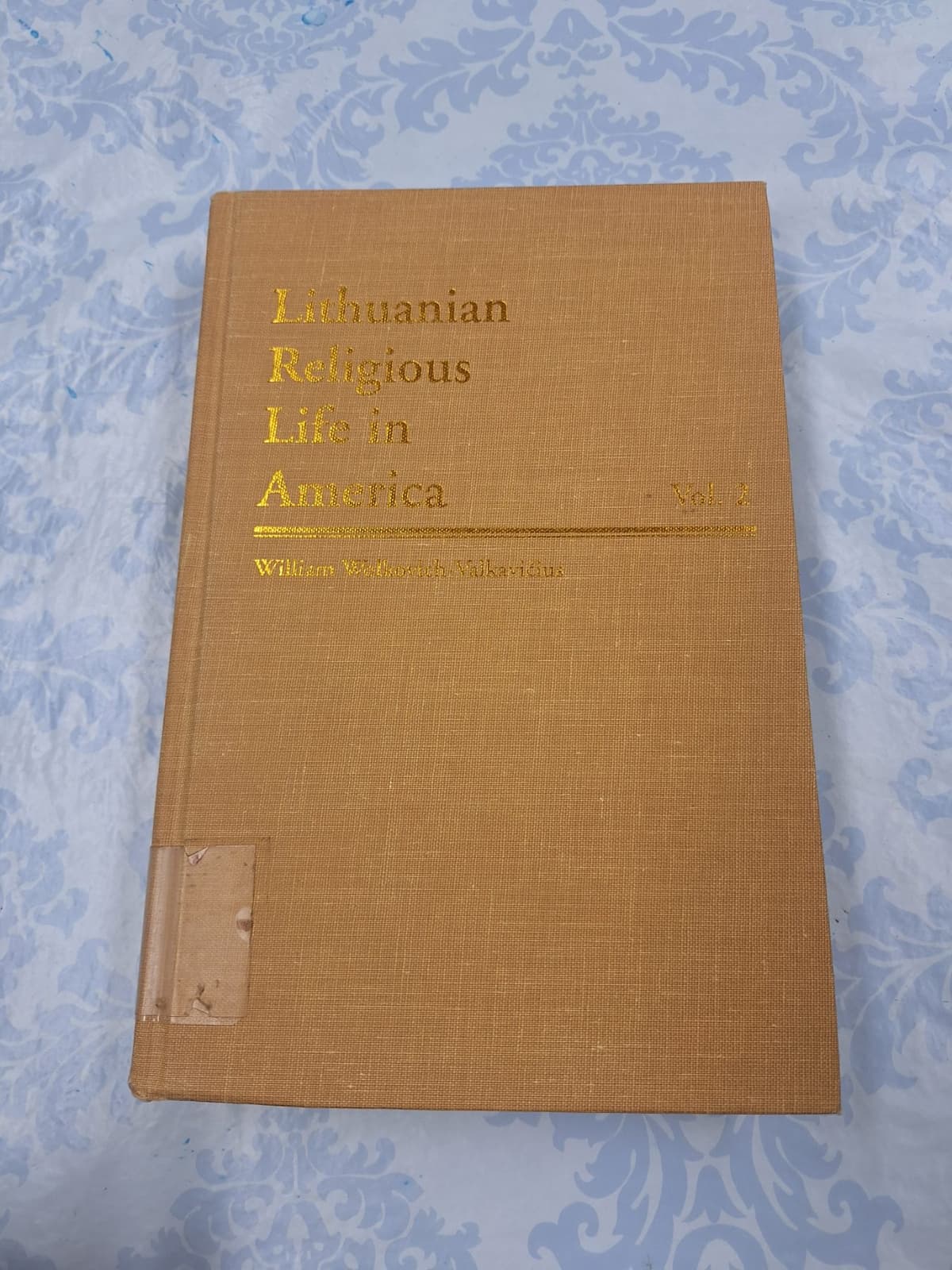 Lithuanian Religious Life in America: A Compendium of 150 Roman Catholic Parishes and Institutions, Volume 2, Pennsylvania