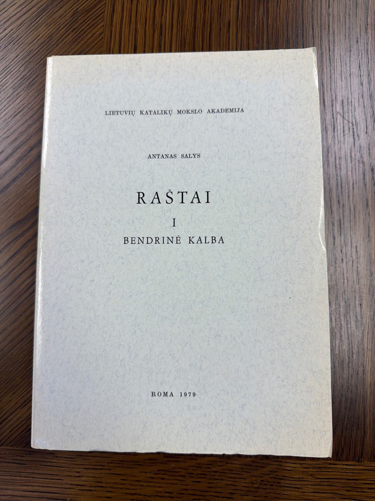 Raštai I: Bendrinė Kalba